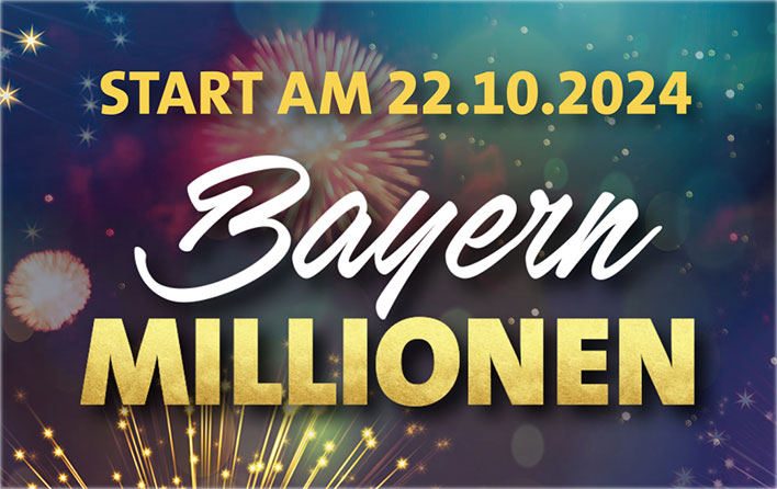 Die BayernMILLIONEN starten wieder!